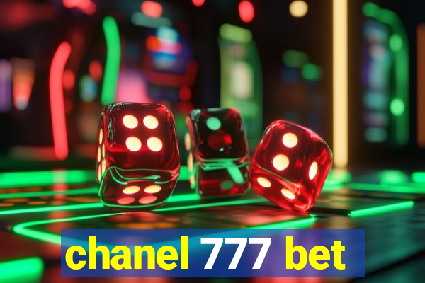 chanel 777 bet